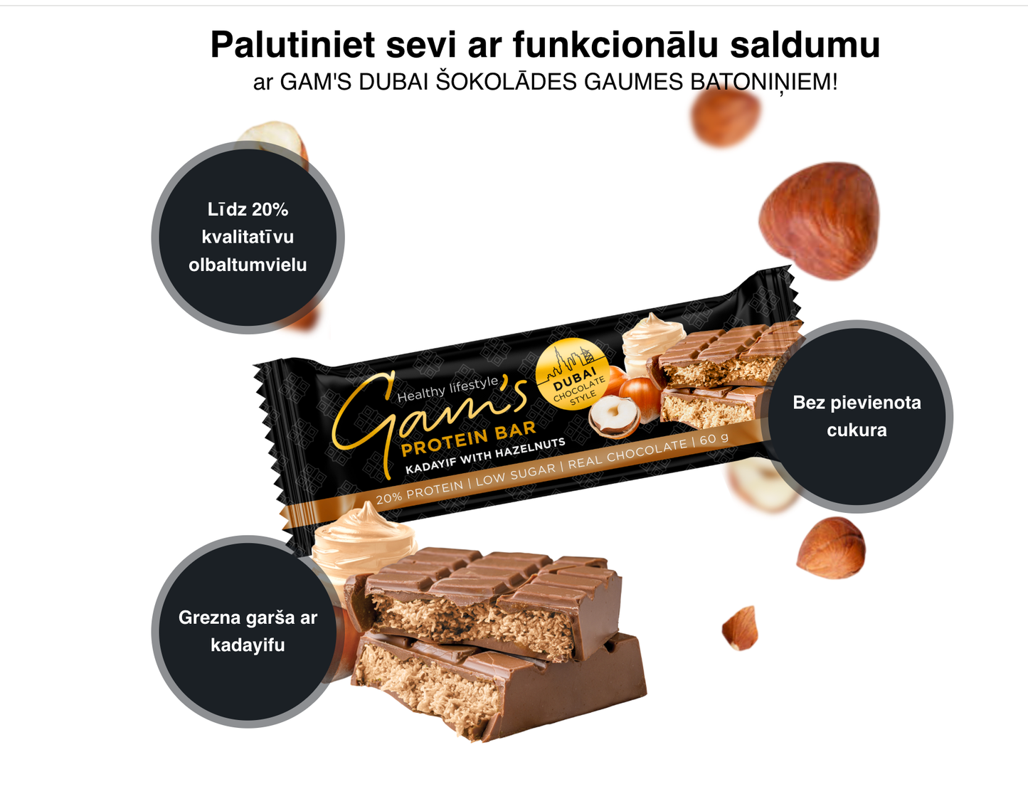 Gam's Protein Dubai šokolādes stila batoniņš ar lazdu riekstiem 60g